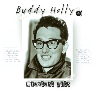 Buddy Holly - Greatest Hits ryhmässä Övrigt / @ Bengans Skivbutik AB (5573203)