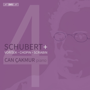 Can Cakmur - Schubert + Vorisek + Chopin + Scria ryhmässä ME SUOSITTELEMME / Perjantain julkaisut / 2025-01-24 @ Bengans Skivbutik AB (5573247)