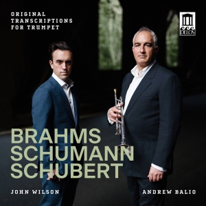 Andrew Balio John Wilson - Brahms, Schumann & Schubert: Origin ryhmässä CD @ Bengans Skivbutik AB (5573248)