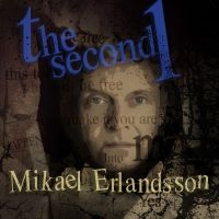 Erlandsson Mikael - Second 1 The ryhmässä ME SUOSITTELEMME / Perjantain julkaisut / 2025-01-24 @ Bengans Skivbutik AB (5573391)