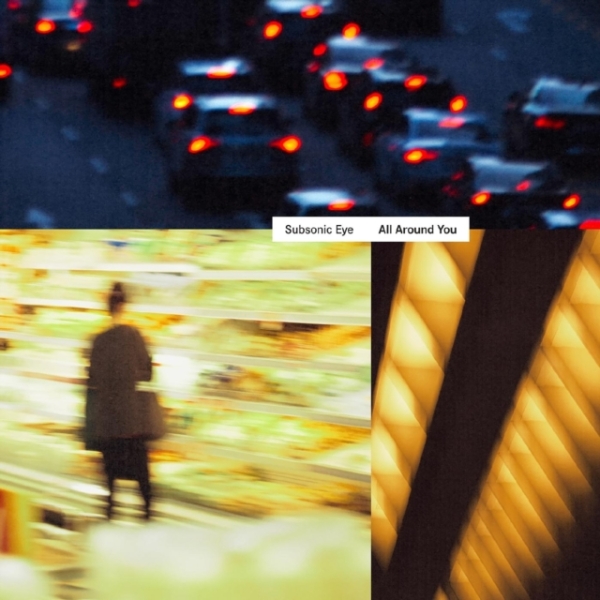 Subsonic Eye - All Around You (Orange/Yellow Galax ryhmässä VINYYLI / Myydyimmät @ Bengans Skivbutik AB (5573452)