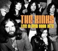Kinks The - Live In New York 1972 ryhmässä CD / Pop-Rock @ Bengans Skivbutik AB (5573531)