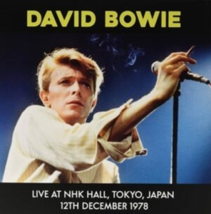 Bowie David - Live At Nhk Hall, Tokyo, Japan 1978 ryhmässä Övrigt /  @ Bengans Skivbutik AB (5573558)