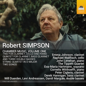 Robert Simpson - Chamber Music, Vol. 1 ryhmässä ME SUOSITTELEMME / Perjantain julkaisut / 2025-01-17 @ Bengans Skivbutik AB (5573651)