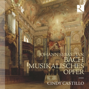 Cindy Castillo - J.S. Bach: Musikalisches Opfer ryhmässä CD / Klassiskt @ Bengans Skivbutik AB (5573655)