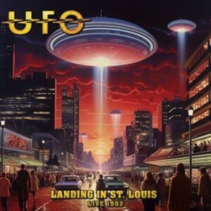 Ufo - Landing In St. Louis ryhmässä CD / Hårdrock @ Bengans Skivbutik AB (5573695)