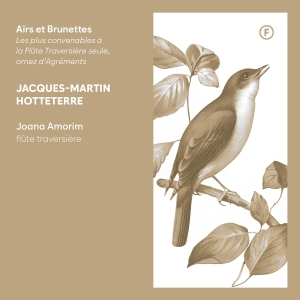 Joana Amorim - Jacques-Martin Hotteterre: Airs Et Brunettes ryhmässä Övrigt /  @ Bengans Skivbutik AB (5573718)