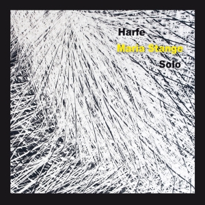 Maria Stange - Works For Solo Harp ryhmässä CD @ Bengans Skivbutik AB (5573725)