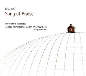 Peter Lehel Quartet Junger Kammerc - Song Of Praise ryhmässä CD @ Bengans Skivbutik AB (5573748)