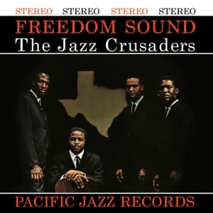 The Jazz Crusaders - Freedom Sound ryhmässä VINYYLI @ Bengans Skivbutik AB (5573804)