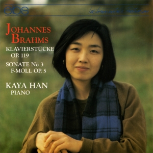Kaya Han - Johannes Brahms: Pieces For Piano O ryhmässä CD @ Bengans Skivbutik AB (5573840)