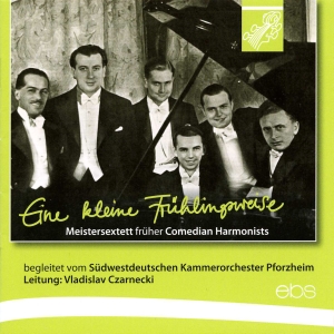 Das Meistersextett Früher Comedian - Eine Kleine Frühlingsweise ryhmässä CD / Klassiskt @ Bengans Skivbutik AB (5573844)