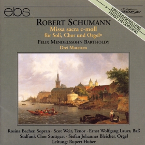 Südfunk Chor Stuttgart Rupert Hube - Schumann: Missa Sacra In C Minor Op ryhmässä CD / Klassiskt @ Bengans Skivbutik AB (5573845)