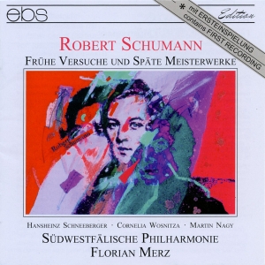 Florian Merz Südwestfälische Philh - Robert Schumann: Early And Late Wor ryhmässä CD / Klassiskt @ Bengans Skivbutik AB (5573846)