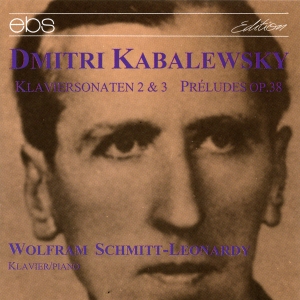Wolfram Schmitt-Leonardy - Dmitry Kabalevsky - Piano Sonatas N ryhmässä CD / Klassiskt @ Bengans Skivbutik AB (5573866)