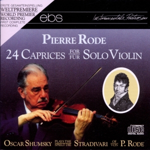 Oscar Shumsky - Pierre Rode: 24 Caprices For Violin ryhmässä CD / Klassiskt @ Bengans Skivbutik AB (5573878)