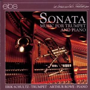 Erik Schultz Arthur Rowe - Sonata - Music For Trumpet & Piano ryhmässä CD @ Bengans Skivbutik AB (5573880)