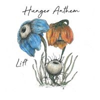 Hunger Anthem - Lift ryhmässä VINYYLI / Pop-Rock @ Bengans Skivbutik AB (5573953)