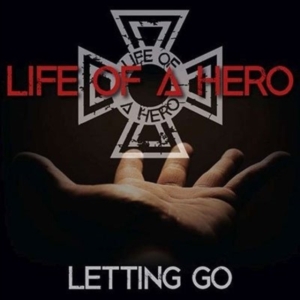 Life Of A Hero - Letting Go ryhmässä Övrigt /  @ Bengans Skivbutik AB (5573961)