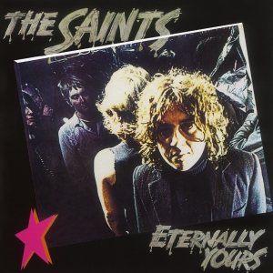 The Saints - Eternally Yours ryhmässä VINYYLI @ Bengans Skivbutik AB (5573998)