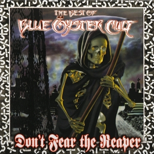 Blue Oyster Cult - Best Of Blue Oyster Cult: Don't Fear The Reaper ryhmässä VINYYLI / Pop-Rock @ Bengans Skivbutik AB (5574002)