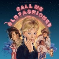 Various Artists - Call Me Old Fashioned (Ltd Gold Vin ryhmässä VINYYLI @ Bengans Skivbutik AB (5574039)