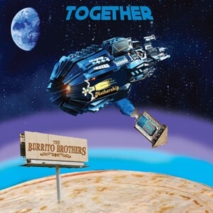 Burrito Brothers The - Together ryhmässä CD @ Bengans Skivbutik AB (5574074)