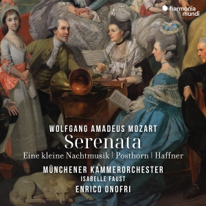 Münchener Kammerorchester | Isabelle Faust | Enrico Onofri - Mozart Serenata: Eine Kleine Nachtmusik, Posthorn, Haffner ryhmässä CD @ Bengans Skivbutik AB (5574106)