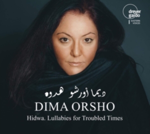 Dima Orsho - Hidwa - Lullabies For Troubled Time ryhmässä CD / World Music @ Bengans Skivbutik AB (5574130)