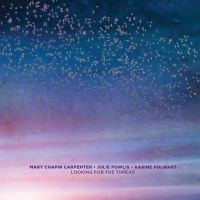 Carpenter Mary Chapin - Looking For The Thread ryhmässä ME SUOSITTELEMME / Perjantain julkaisut / 2025-01-24 @ Bengans Skivbutik AB (5574158)