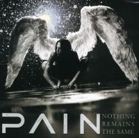 Pain - Nothing Remains The Same (Rema ryhmässä VINYYLI @ Bengans Skivbutik AB (5574197)