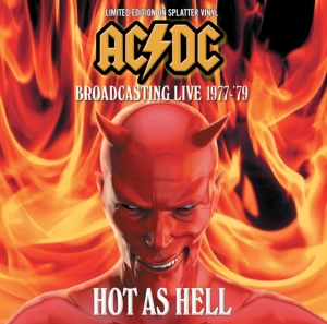 Ac/Dc - Hot As Hell (Splatter Vinyl) ryhmässä Övrigt /  @ Bengans Skivbutik AB (5574230)