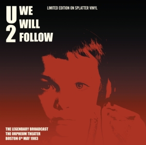U2 - We Will Follow (Splatter Vinyl) ryhmässä Övrigt /  @ Bengans Skivbutik AB (5574248)