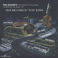 Phil Wilson - Music Of Antonio Carlos Jobim ryhmässä CD @ Bengans Skivbutik AB (5574286)