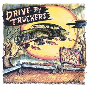 Drive-By Truckers - Southern Rock Opera ryhmässä Övrigt /  @ Bengans Skivbutik AB (5574352)