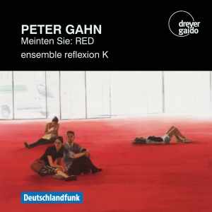 Peter Gahn - Meinten Sie: Red ryhmässä CD / Klassiskt @ Bengans Skivbutik AB (5574366)