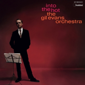 Gil Evans - Into The Hot ryhmässä Övrigt /  @ Bengans Skivbutik AB (5574393)