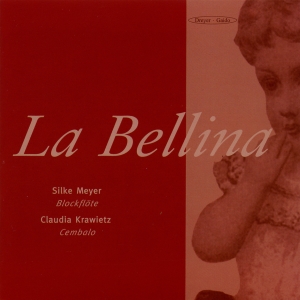 Silke Meyer Claudia Krawietz - La Bellina - Recorder & Harpsichord ryhmässä CD @ Bengans Skivbutik AB (5574414)