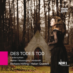 Barbara Höfling Helian Quartett - Des Todes Tod ryhmässä CD / Klassiskt @ Bengans Skivbutik AB (5574418)