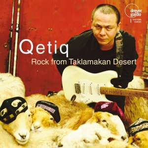Qetiq - Rock From Taklamakan Desert ryhmässä CD @ Bengans Skivbutik AB (5574426)
