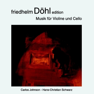 Friedhelm Döhl - Edition Vol . 17 - Music For Violin ryhmässä CD @ Bengans Skivbutik AB (5574427)
