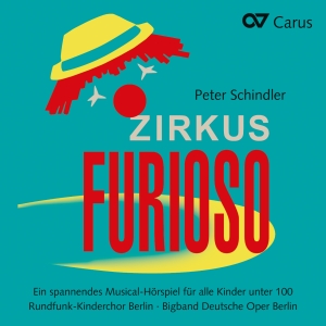 Schindler - Zirkus Furioso - A Musical Radio Pl ryhmässä CD / Klassiskt @ Bengans Skivbutik AB (5574457)
