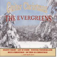 The Evergreens - Guitar Christmas ryhmässä ME SUOSITTELEMME / Joulumusiikkia vinyylillä ja CD:llä @ Bengans Skivbutik AB (5574635)