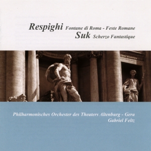 Respighi/Suk - Fontane Di Roma & Feste Di Rima / S ryhmässä CD / Klassiskt @ Bengans Skivbutik AB (5574667)