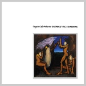 Penguin Cafe Orchestra - Broadcasting From Home ryhmässä ME SUOSITTELEMME / Perjantain julkaisut / Perjantai 13 joulukuuta 2024 @ Bengans Skivbutik AB (5574698)