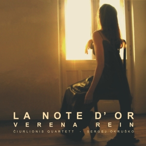 Verena Rein - La Note D'or ryhmässä CD / Klassiskt @ Bengans Skivbutik AB (5574739)