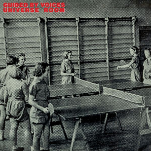 Guided By Voices - Universe Room ryhmässä VINYYLI / Pop-Rock @ Bengans Skivbutik AB (5574751)