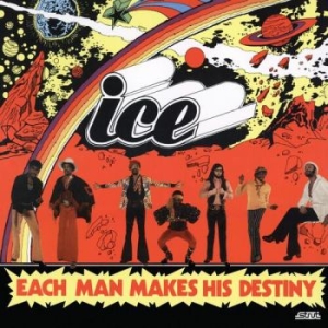 Ice - Each Man Makes His Own Destiny ryhmässä VINYYLI / Pop-Rock,RnB-Soul @ Bengans Skivbutik AB (5574775)