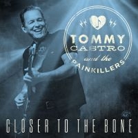 Castro Tommy - Closer To The Bone (Clear Blue Viny ryhmässä VINYYLI @ Bengans Skivbutik AB (5574803)