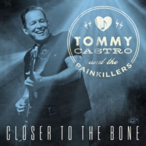 Castro Tommy - Closer To The Bone ryhmässä CD @ Bengans Skivbutik AB (5574821)